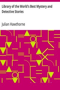 Library of the World's Best Mystery and Detective Stories cover