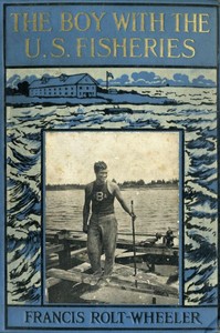 The Boy With the U. S. Fisheries cover