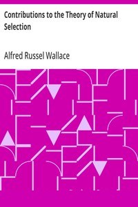 Contributions to the Theory of Natural Selection
A Series of Essays cover