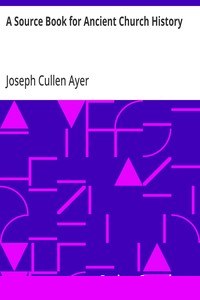A Source Book for Ancient Church History cover