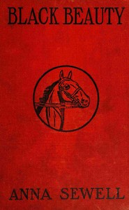 Black Beauty : $b The autobiography of a horse cover