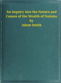An Inquiry into the Nature and Causes of the Wealth of Nations cover