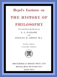 Hegel's Lectures on the History of Philosophy: Volume 3 (of 3) cover