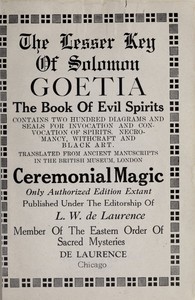 The lesser Key of Solomon, Goetia, the book of evil spirits : $b contains two hundred diagrams and seals for invocation and convocation of spirits, necromancy, witchcraft and black art cover