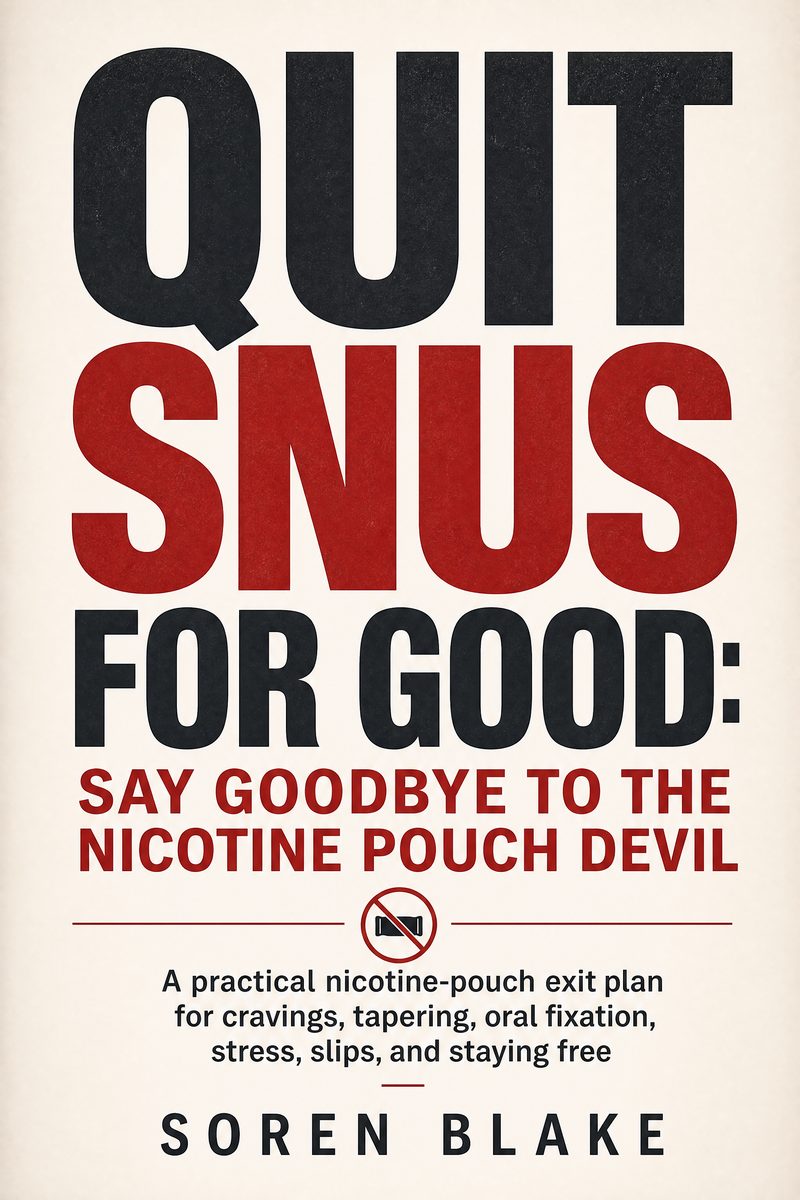 Quit Snus for Good: Say Goodbye to the Nicotine Pouch Devil cover
